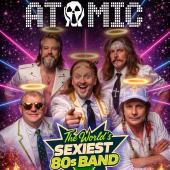 Atomic The Ultimate 80's Band