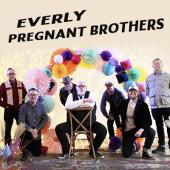 Everly Pregnant Brothers